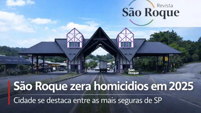 São Roque encerra 2025 sem homicídios e entra para o grupo das cidades mais seguras do estado